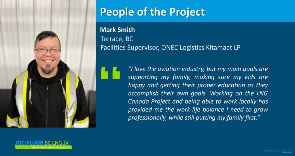 Mark Smith: Facilities Supervisor, ONEC Logistics Kitamaat LP - JGC