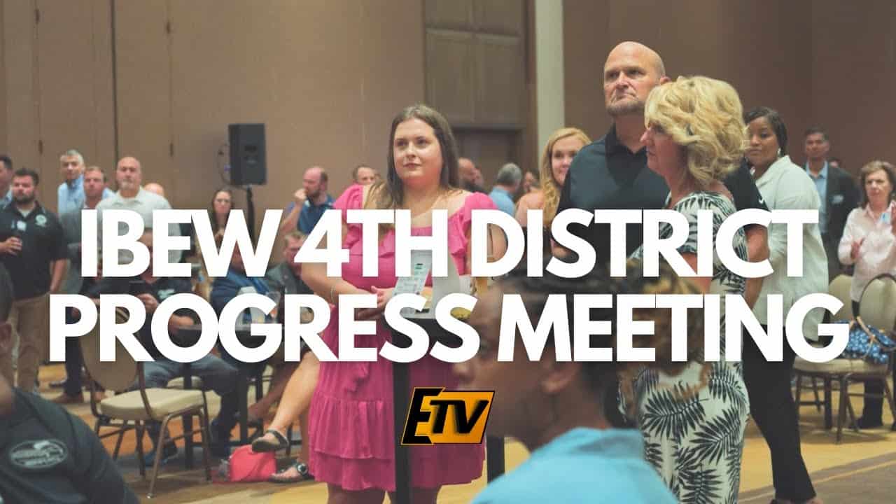 IBEW 4th District Progress Meeting Building Bonds & Fostering