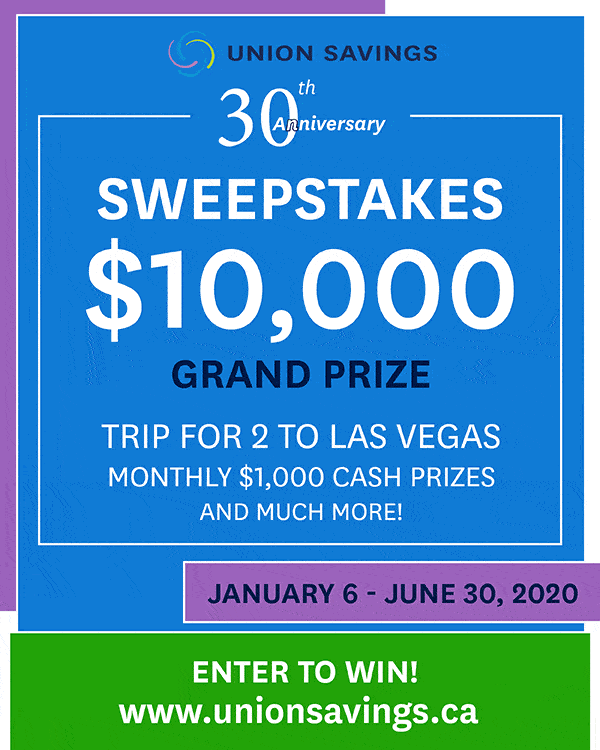 Union Savings ~ 30th Sweepstakes ~ $10,000 Grand Prize