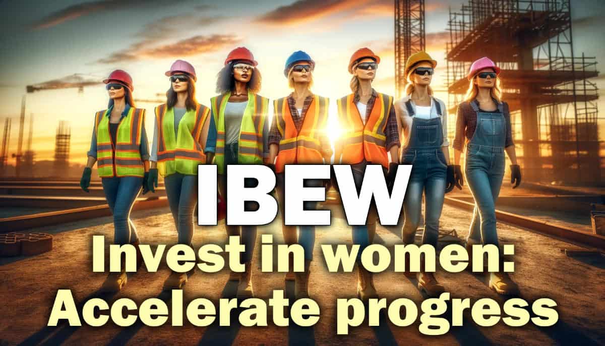 IBEW Canada Photo Contest for International Women’s Day 2024 – Electrical Workers Local 993