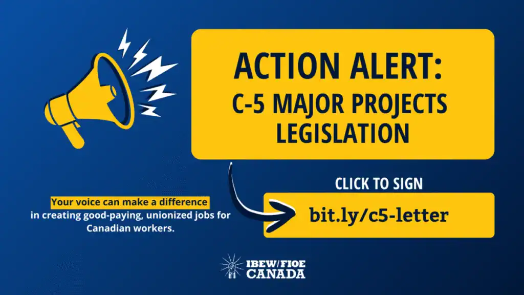 Action Alert: C-5 Major Projects Legislation