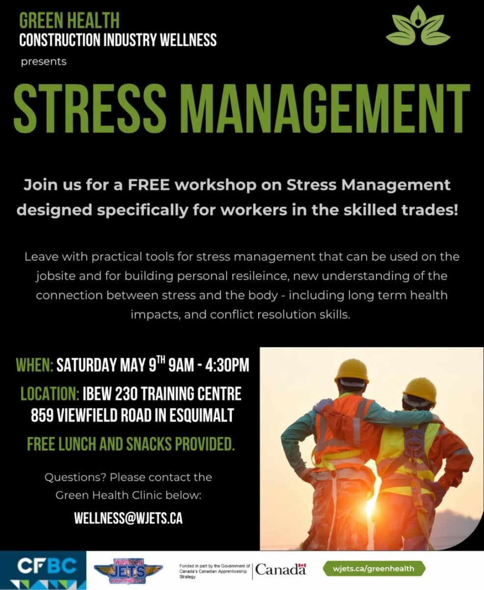 Stronger minds, safer worksites 

Join us Saturday May 9th to learn practical to